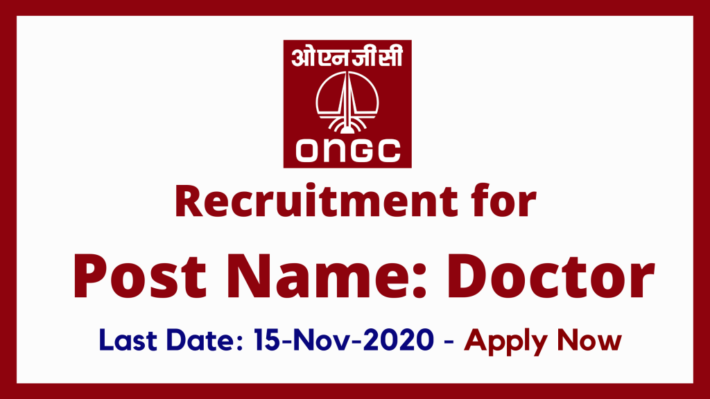 ONGC Recruitment for Doctor at Johrat 2020.