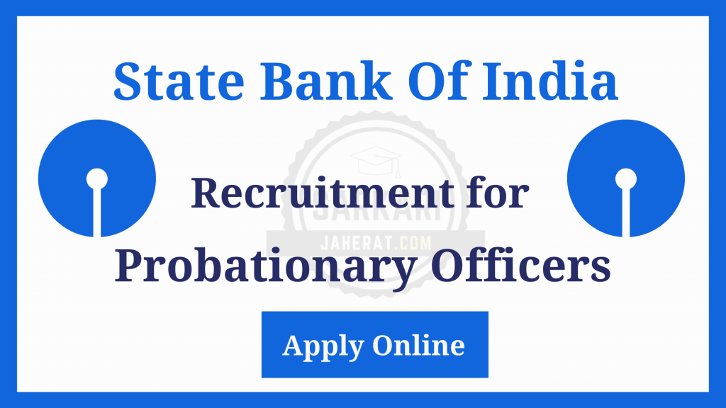 SBI Latest Job Vacancy for 2000 Probationary Officers.