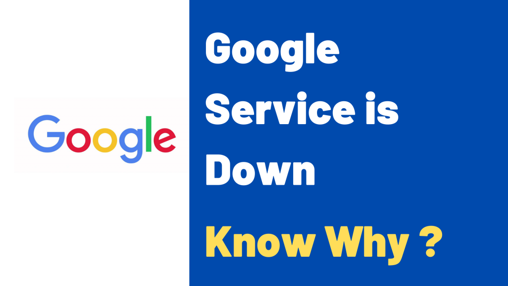 Google Services Down including Gmail, Youtube & Others.