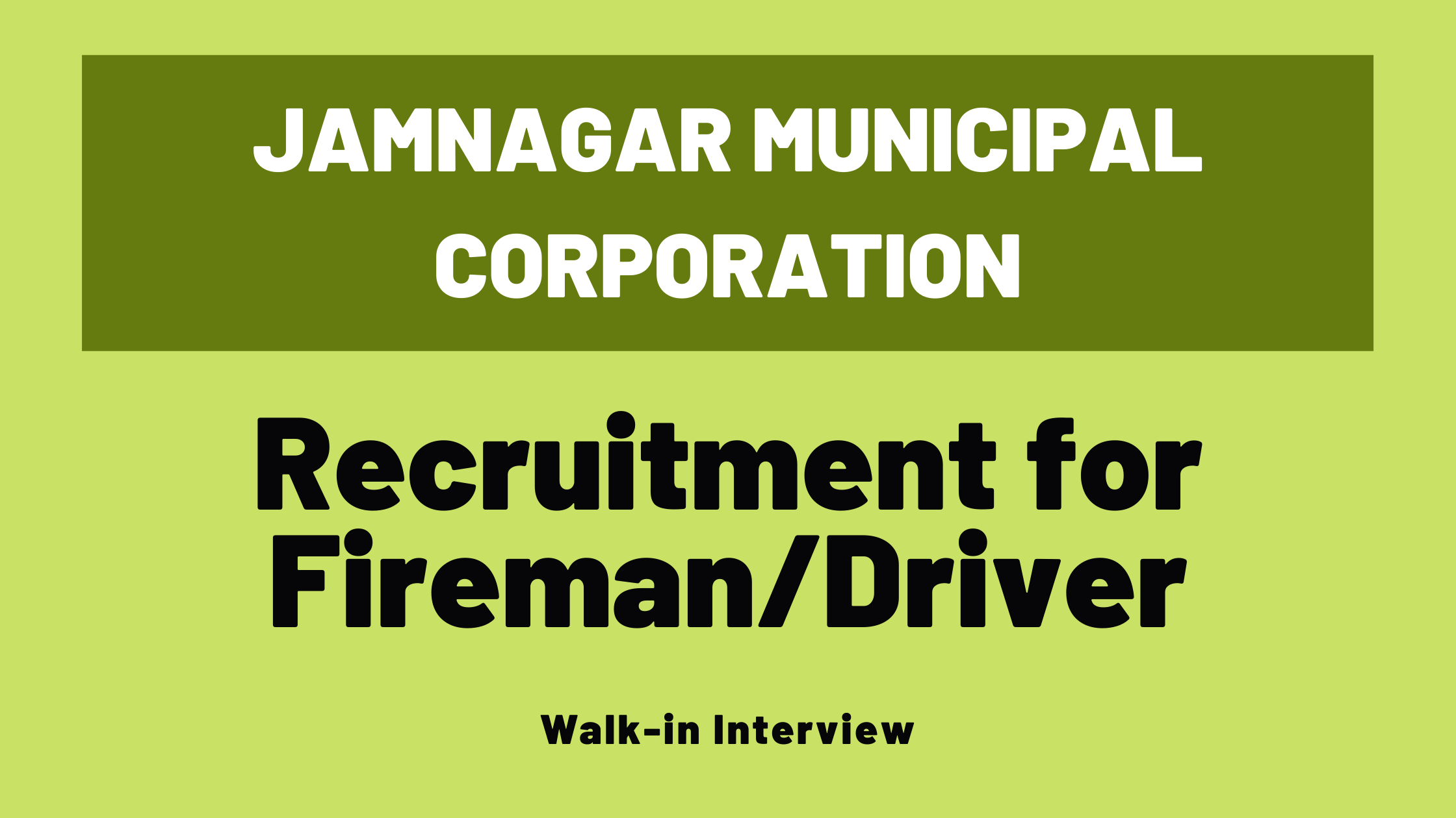 Jamnagar Municipal Corporation Recruitment for Fireman.