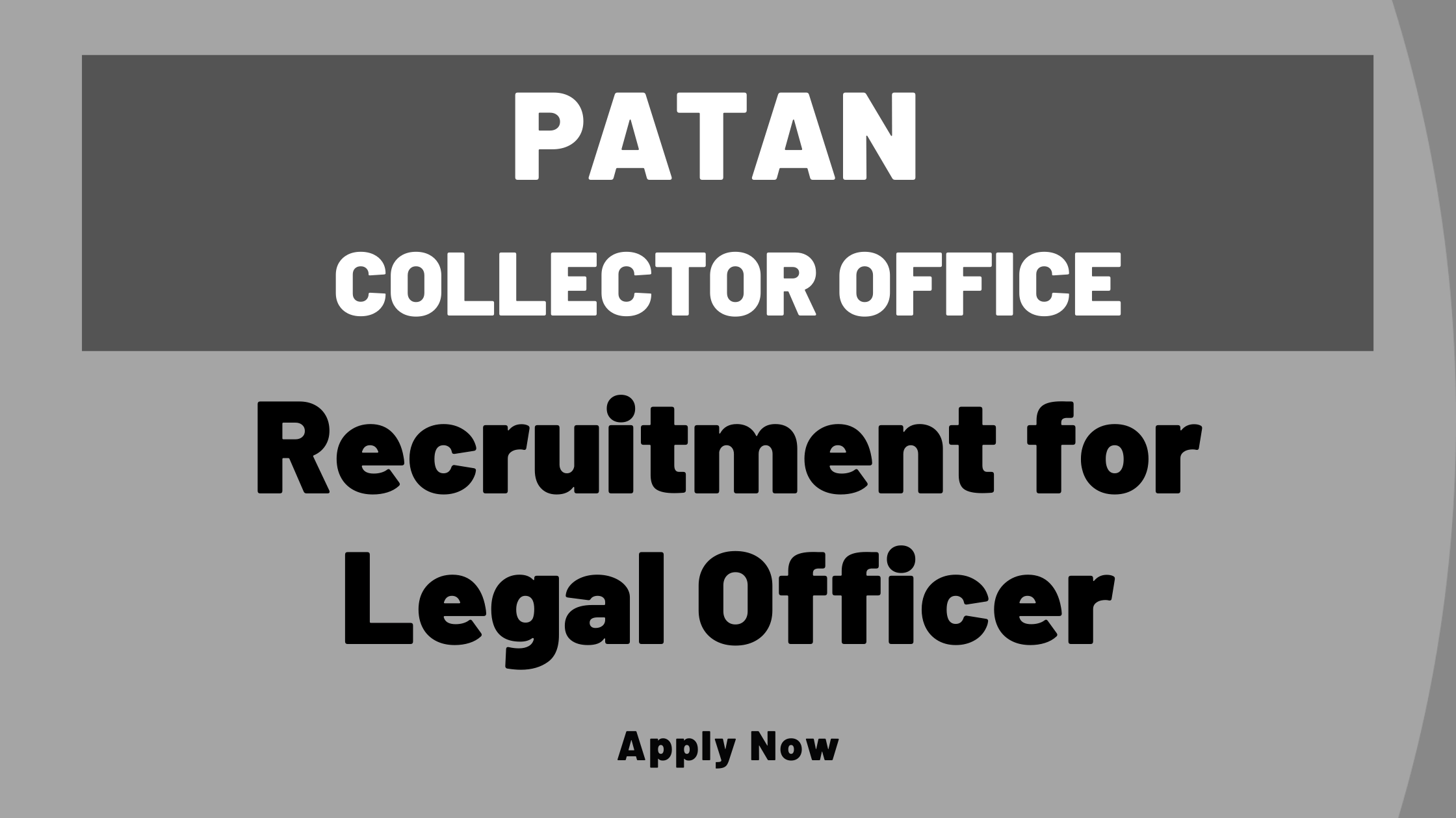 Patan Collector Officer Recruitment for Legal Officer