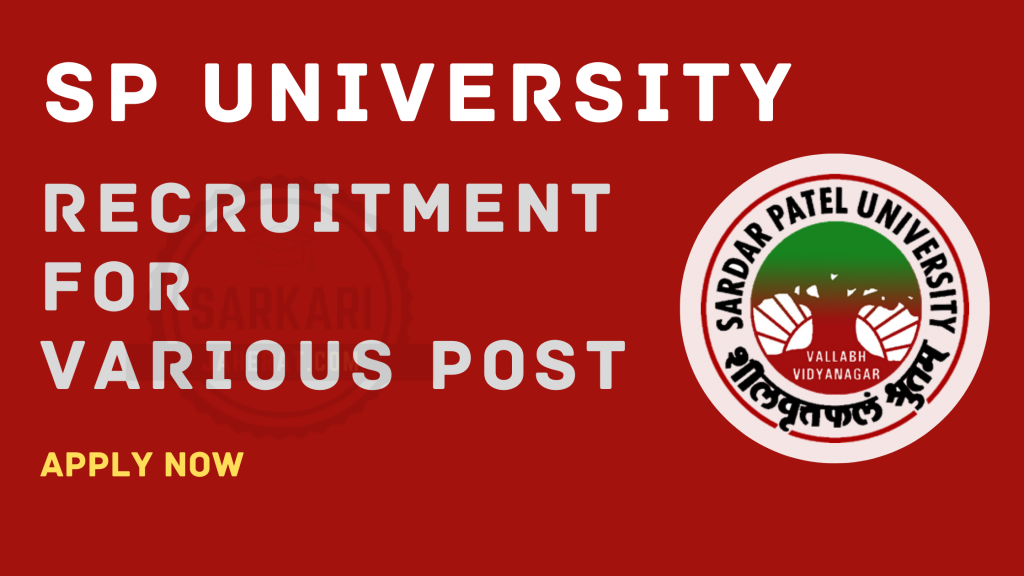 Sardar Patel University Recruitment for Various Vacancy 2021.
