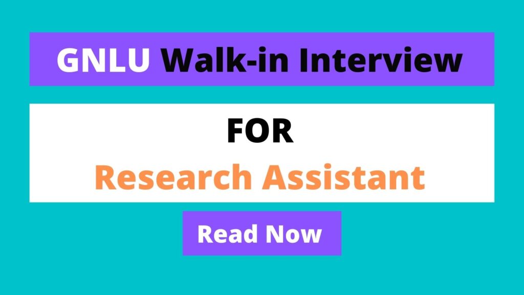 GNLU Recruitment for Research Assistant