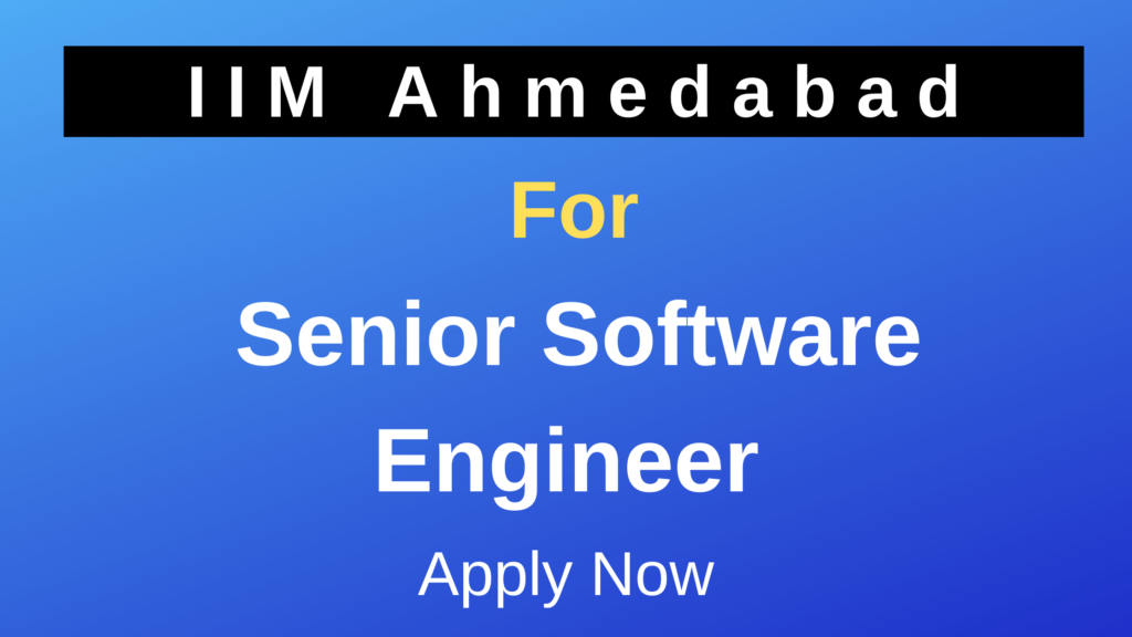 IIM Ahmedabad Recruitment for SSE